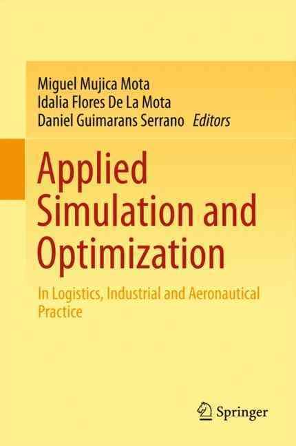 Applied Simulation and Optimization 9783319150321 (Hardback)