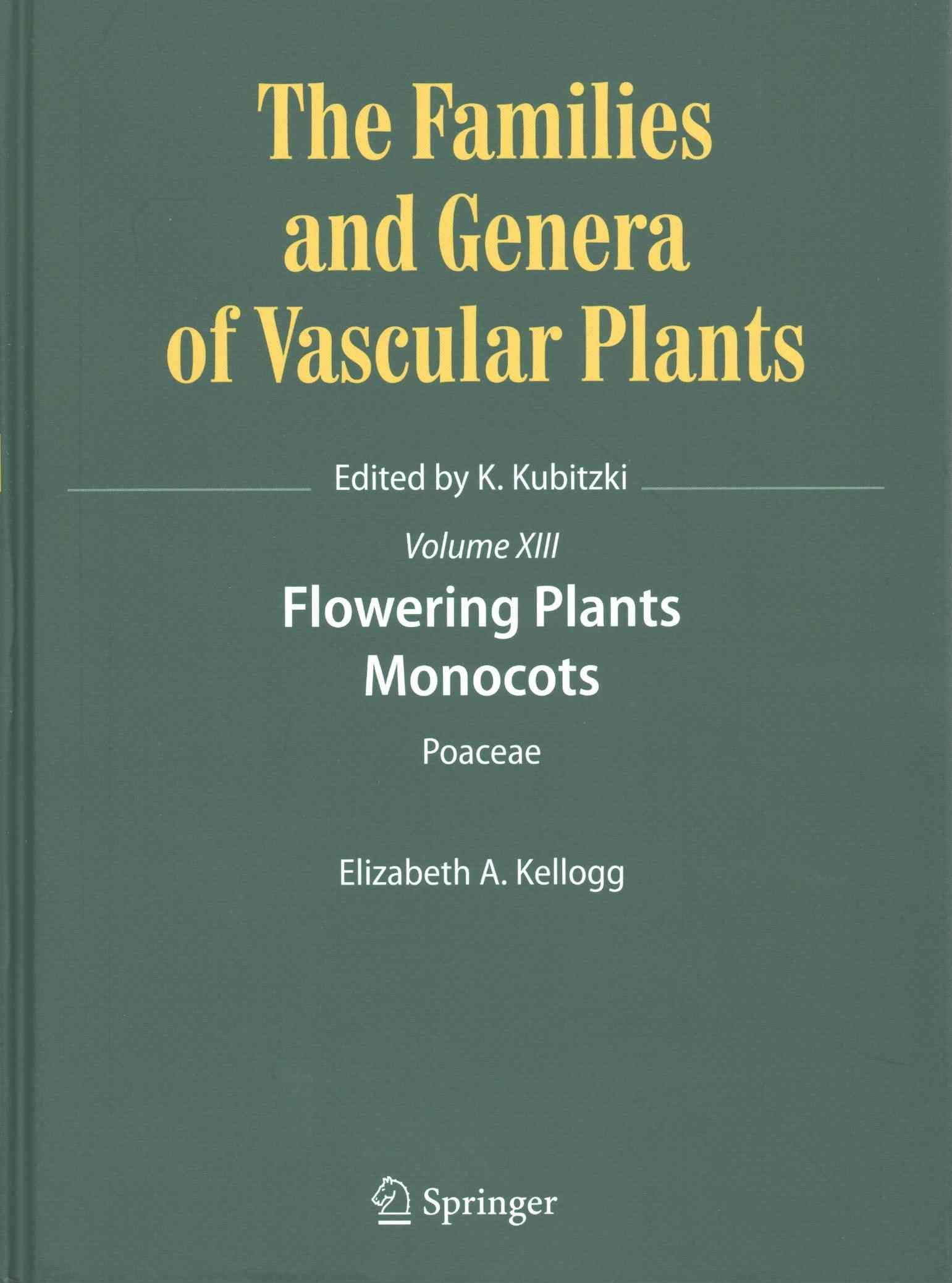 Flowering Plants, Monocots By Elizabeth Anne Kellogg 9783319153315