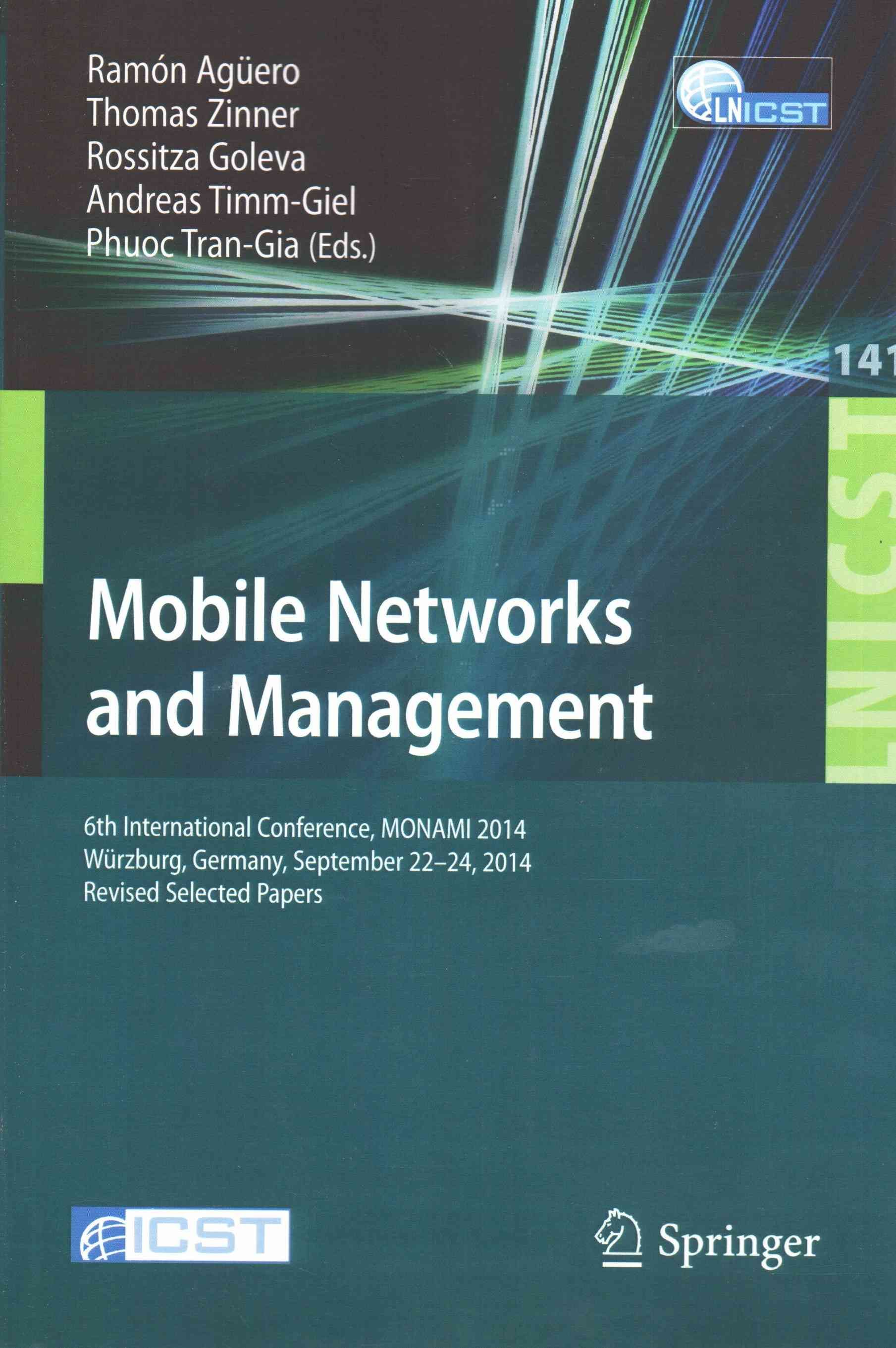 Mobile Networks and Management 9783319162911 (Paperback)