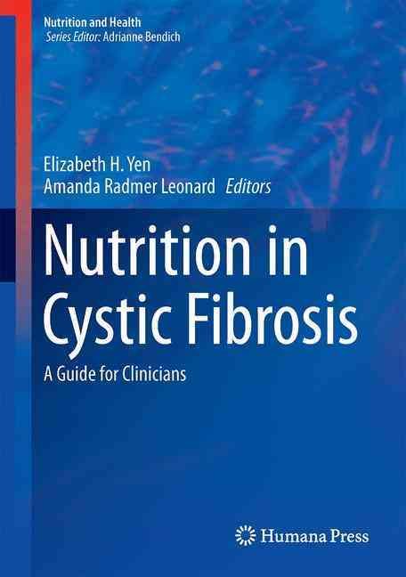 Nutrition in Cystic Fibrosis 9783319163864 (Hardback)