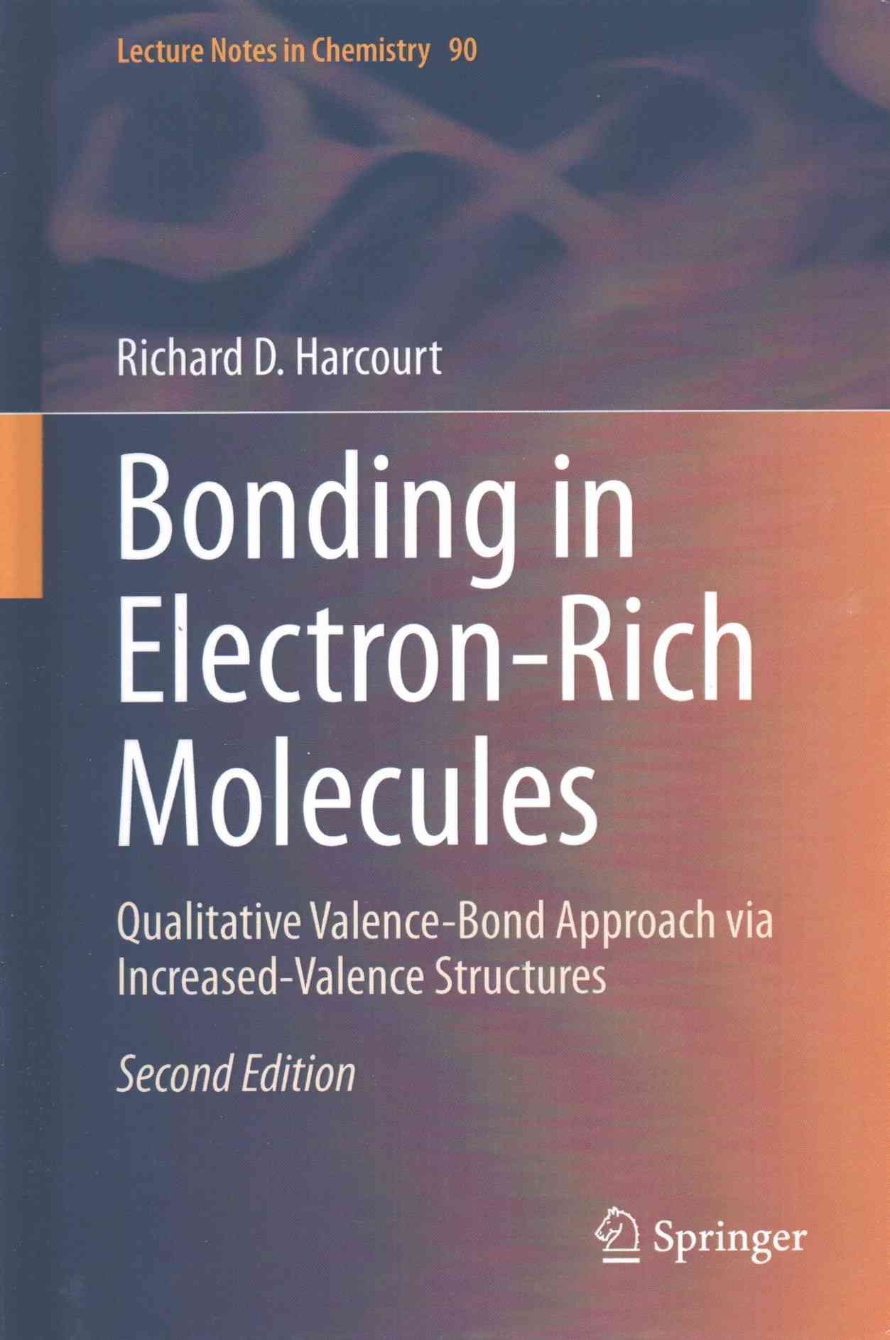 Bonding in Electron-Rich Molecules : Qualitative Valence-Bond Approach via Increased-Valence Structures