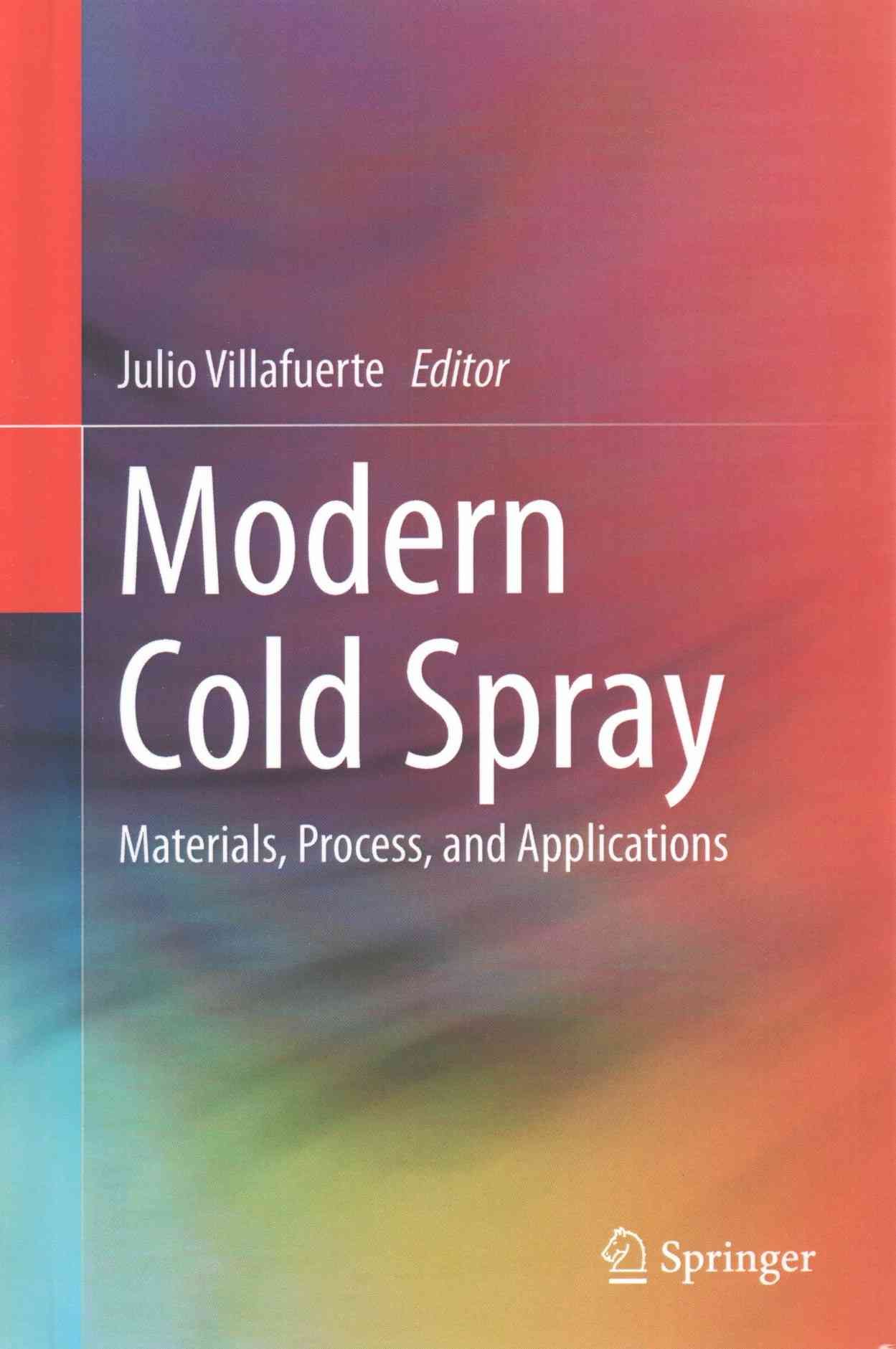 Modern Cold Spray By Julio Villafuerte (editor) 9783319167718