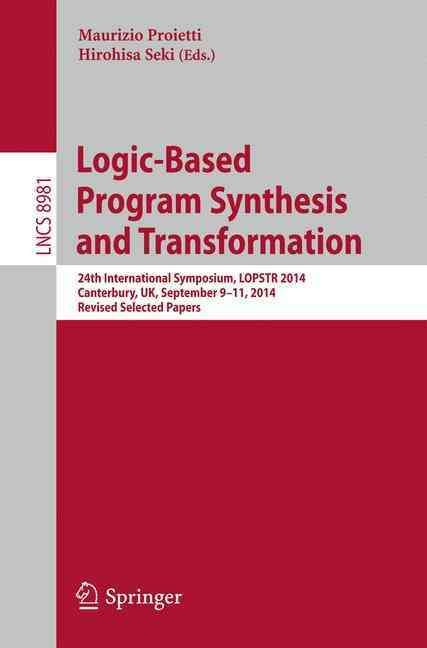 Logic-Based Program Synthesis and Transformation 9783319178219