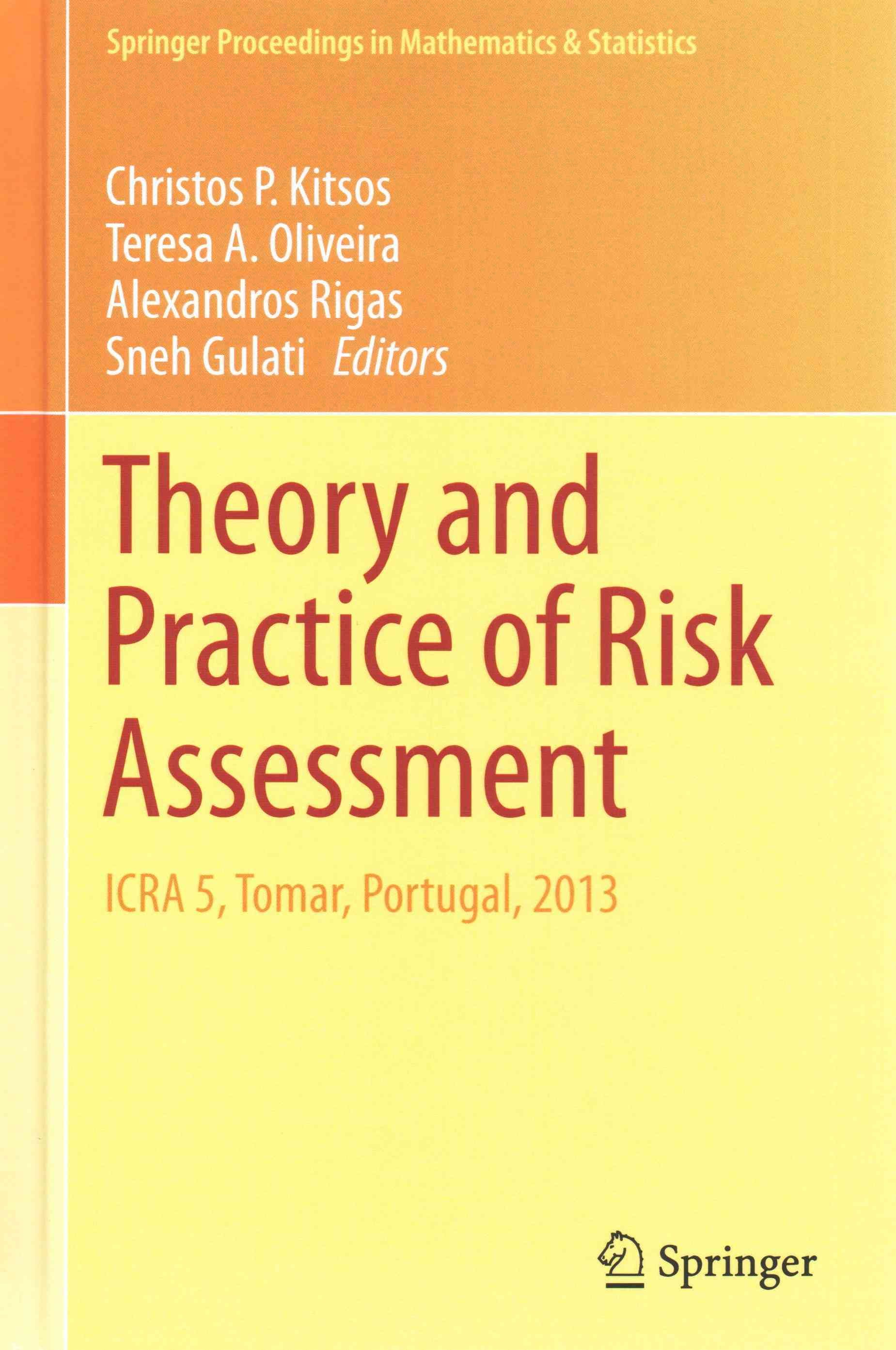 Theory and Practice of Risk Assessment 9783319180281 (Hardback)