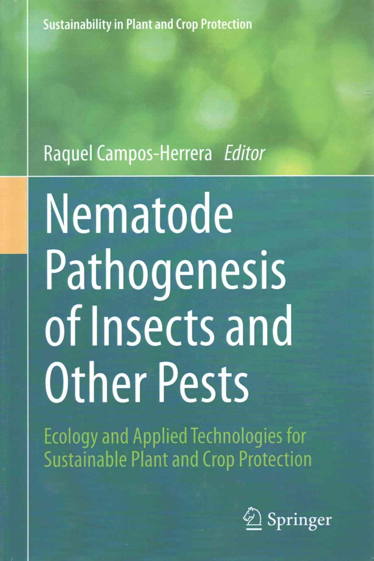 Nematode Pathogenesis of Insects and Other Pests 9783319182650