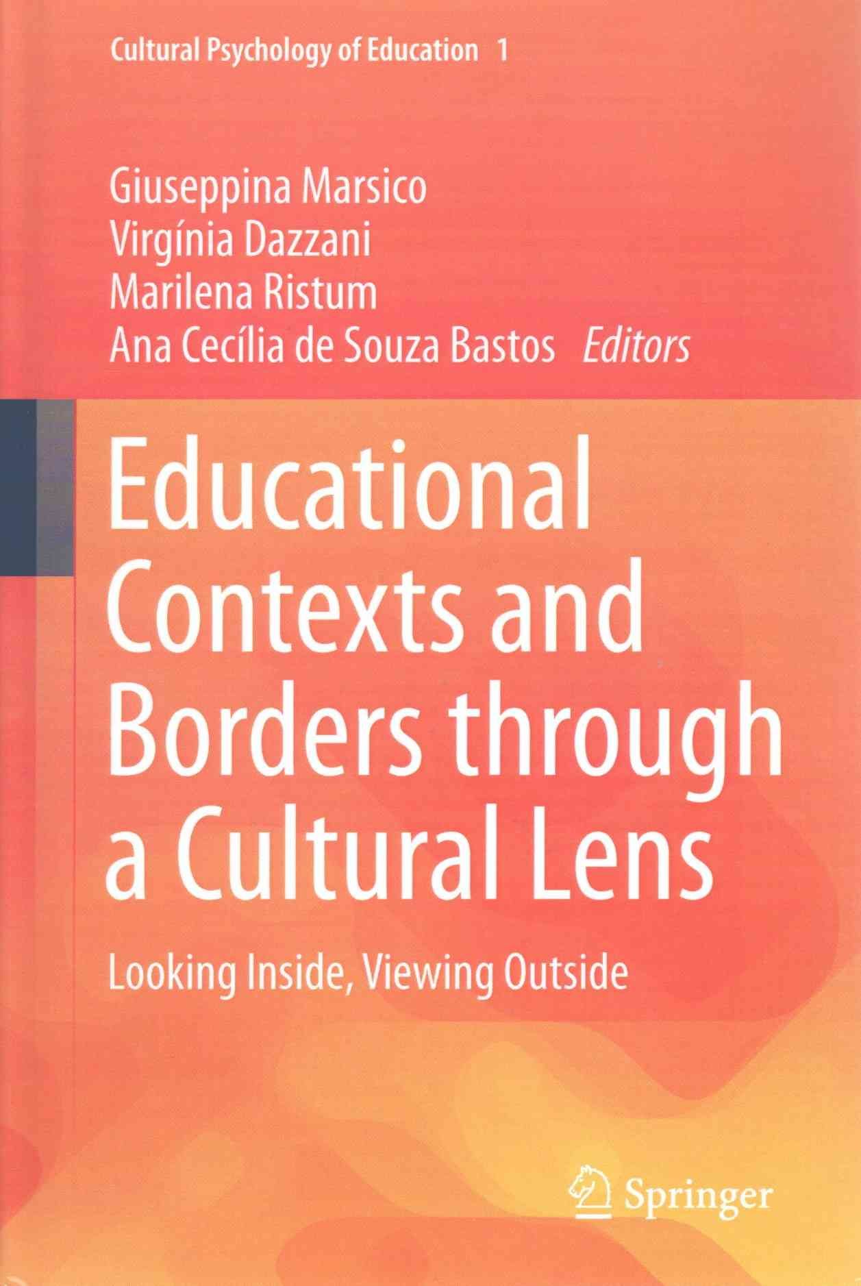 Educational Contexts and Borders Through a Cultural Lens 9783319187648