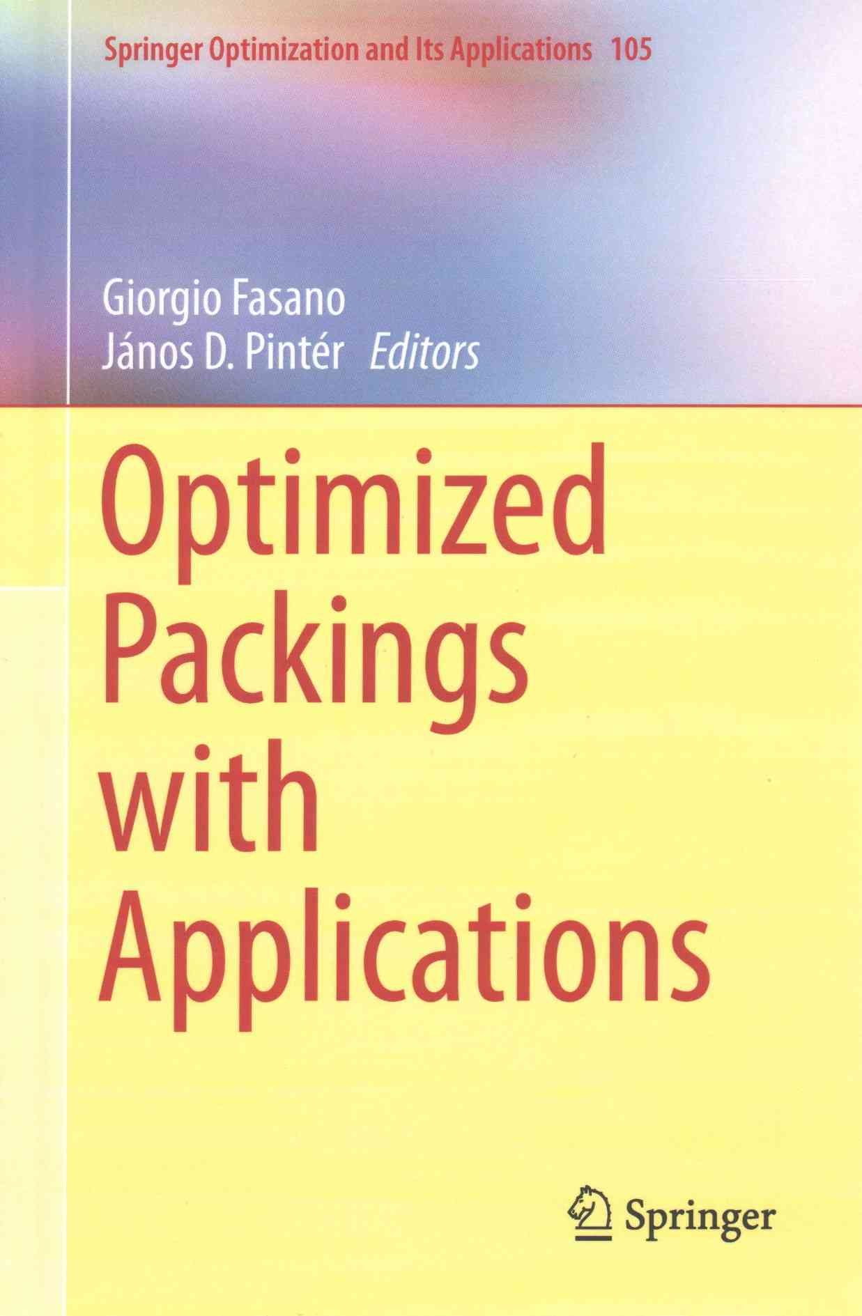 Optimized Packings With Applications 9783319188980 (Hardback)