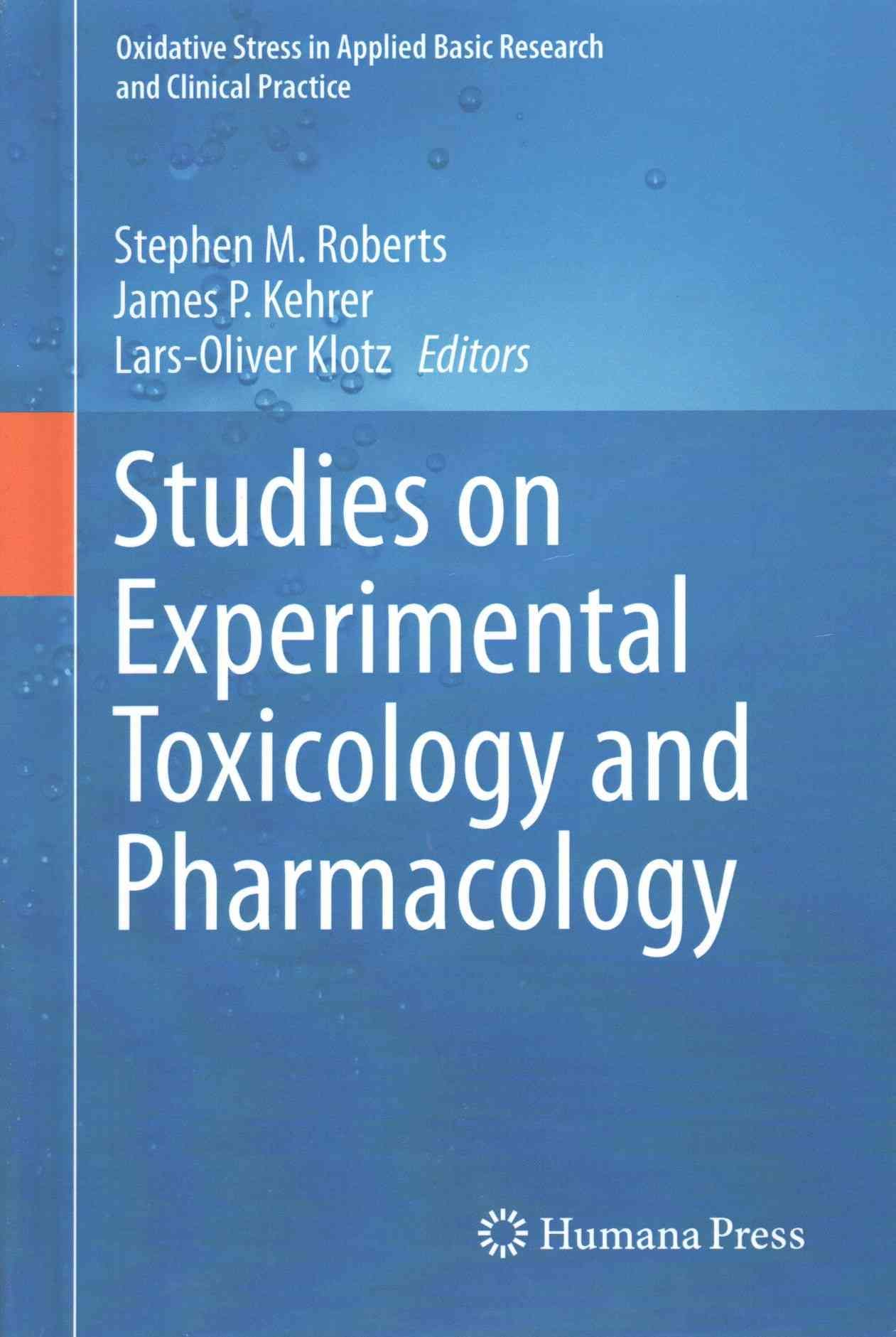Studies on Experimental Toxicology and Pharmacology 9783319190952