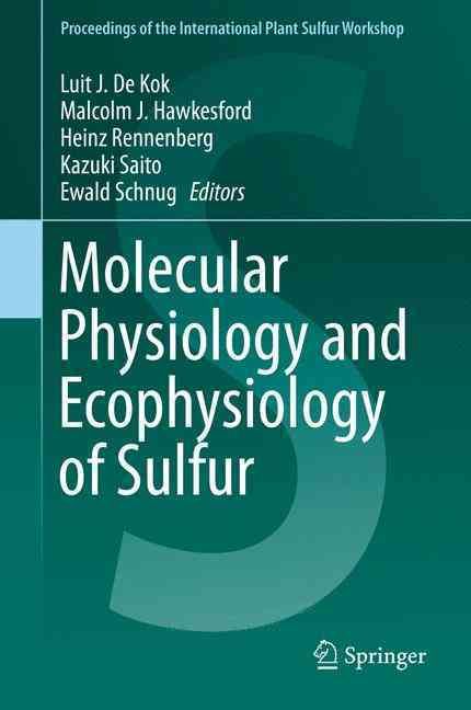 Molecular Physiology and Ecophysiology of Sulfur 9783319201368
