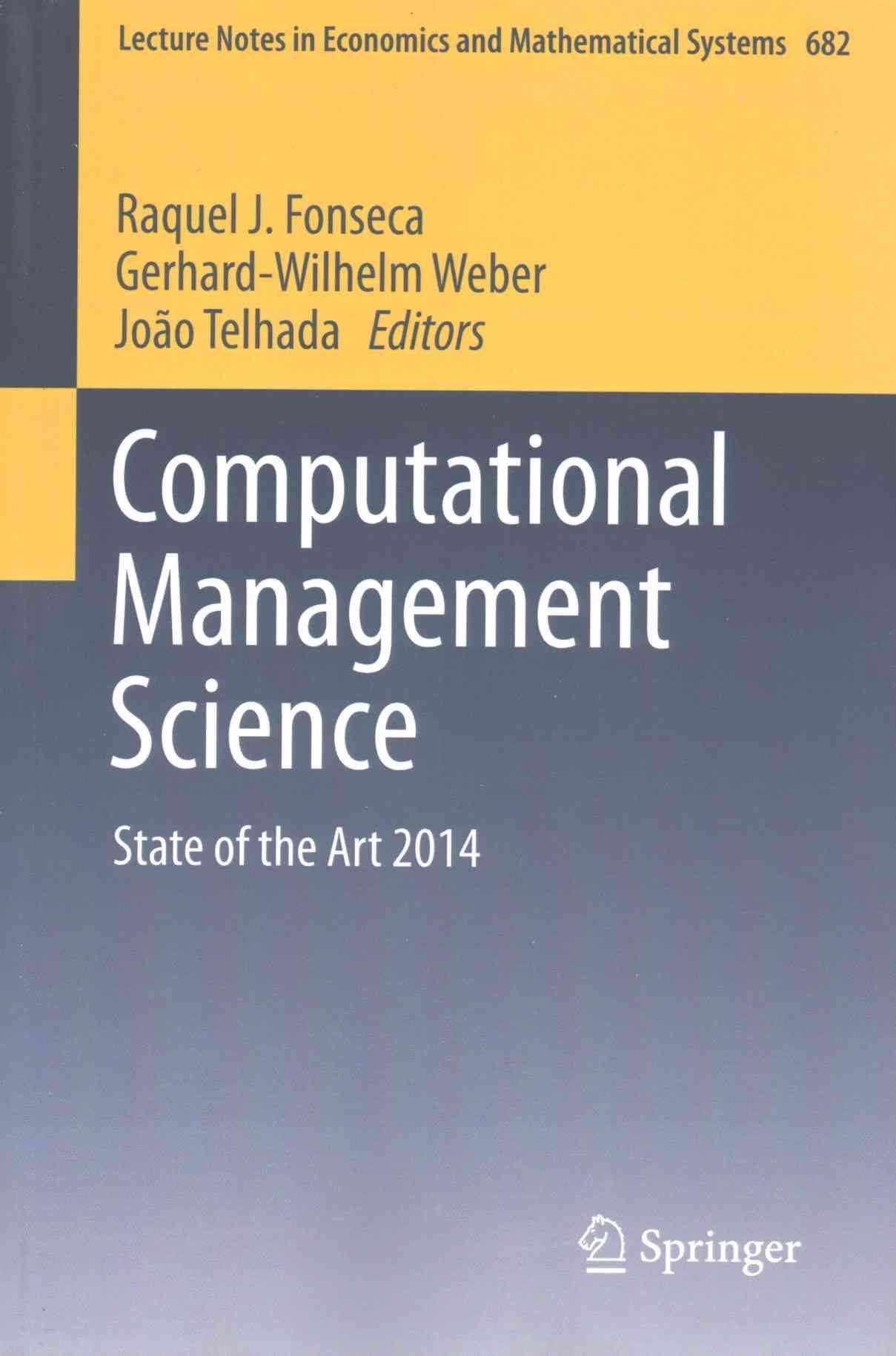 Computational Management Science 9783319204291 (Paperback)