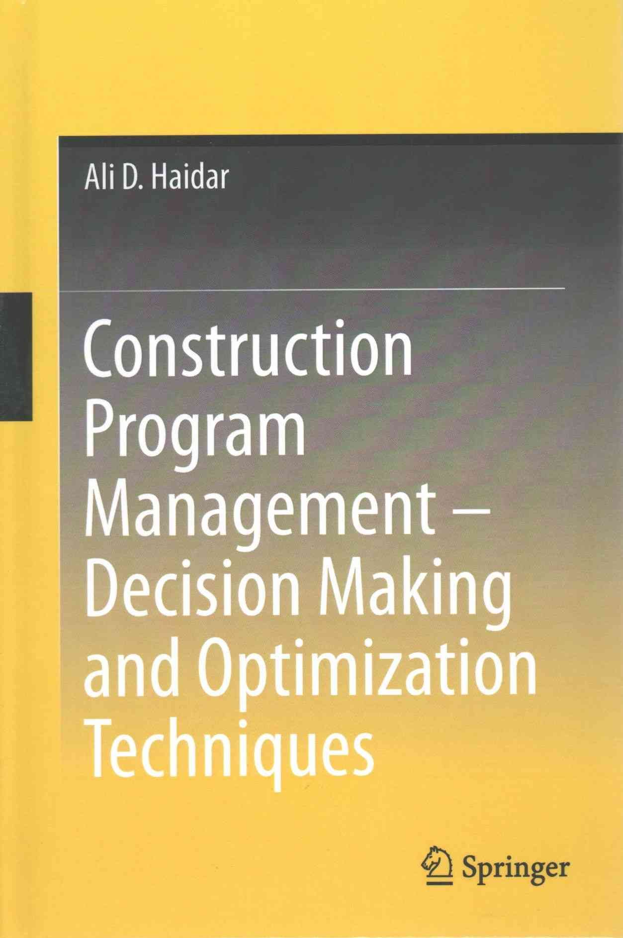 Construction Program Management By Ali D. Haidar 9783319207735