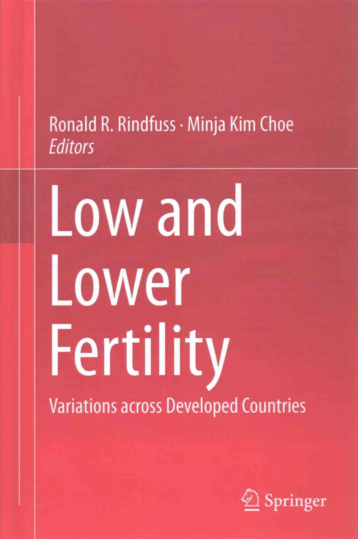 Low and Lower Fertility : Variations across Developed Countries