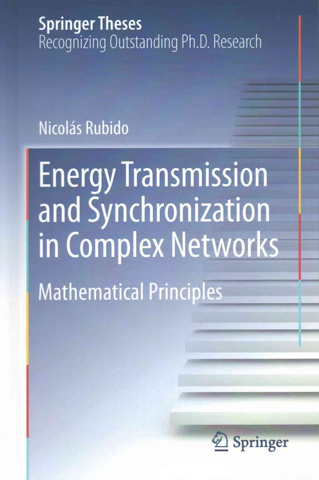 Energy Transmission and Synchronization in Complex Networks (Hardback)
