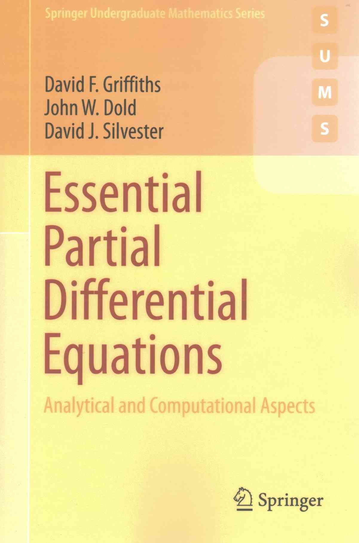 Essential Partial Differential Equations 9783319225685 (Paperback)