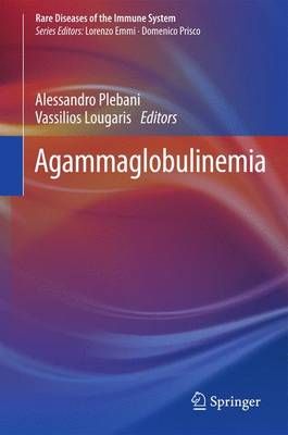 Agammaglobulinemia 9783319227139 (Hardback)
