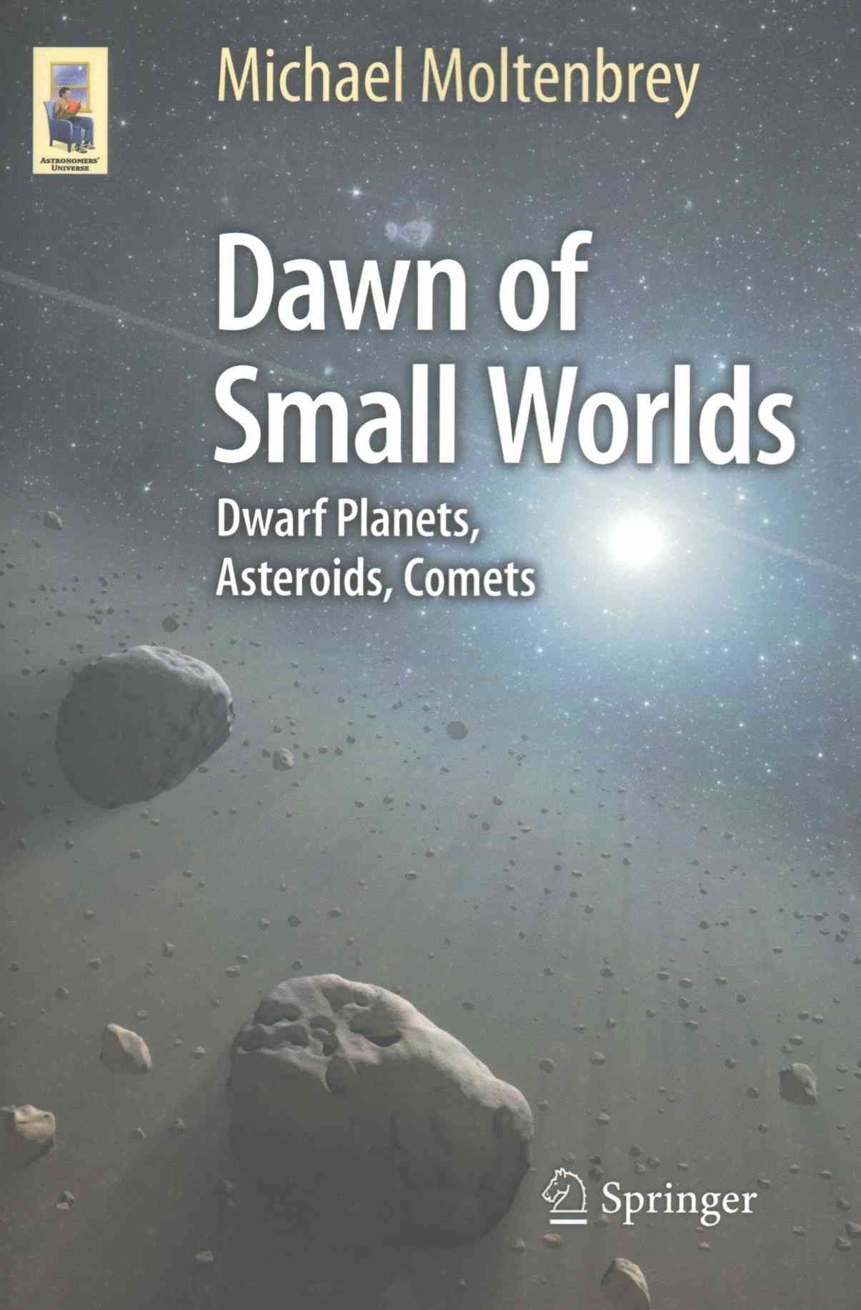 Dawn of Small Worlds By Michael Moltenbrey 9783319230023 (Paperback)
