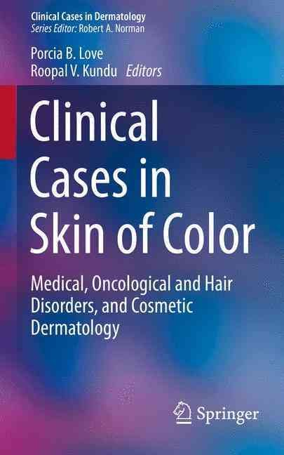 Clinical Cases in Skin of Color 9783319236148 (Paperback)