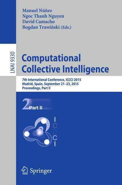 Computational Collective Intelligence Part 2 9783319243054 (Paperback)