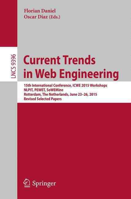 Current Trends in Web Engineering 9783319247991 (Paperback)