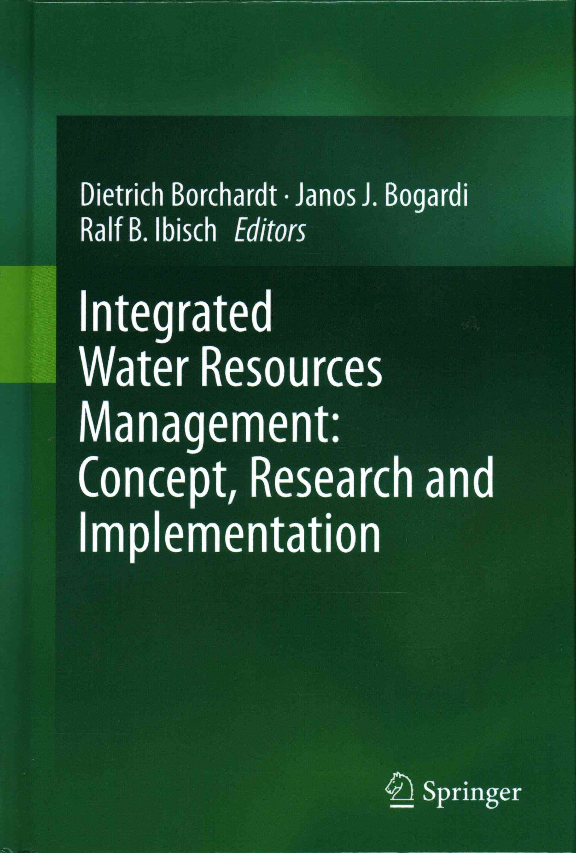 Integrated Water Resources Management: Concept, Research and Implementation