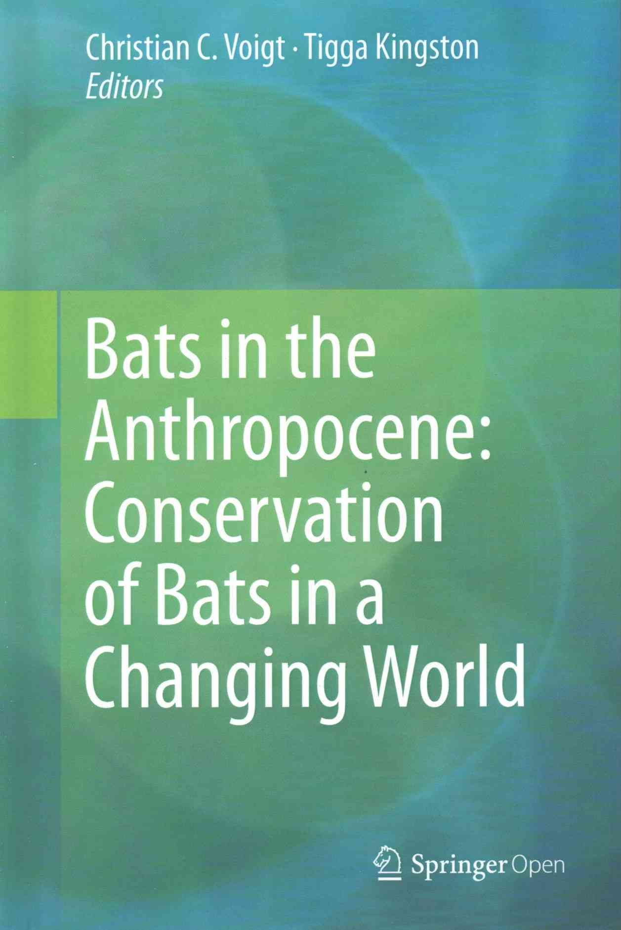 Bats in the Anthropocene 9783319252186 (Hardback)