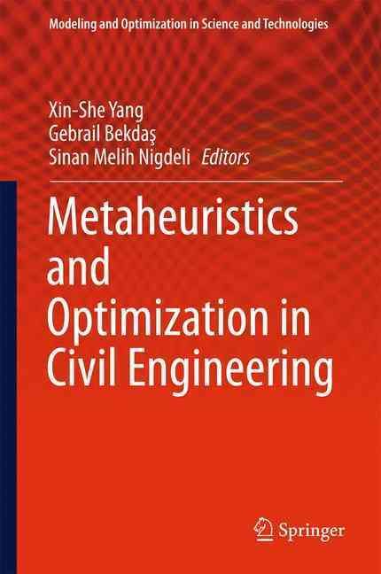 Metaheuristics and Optimization in Civil Engineering 9783319262437