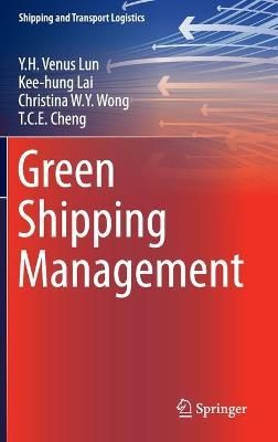 Green Shipping Management 9783319264806 (Hardback)