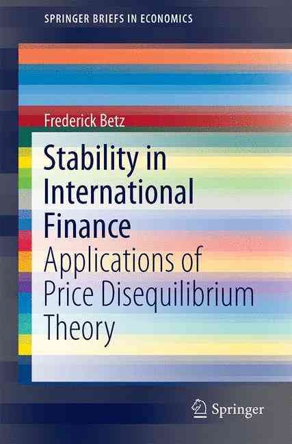 Stability in International Finance By Frederick Betz 9783319267586