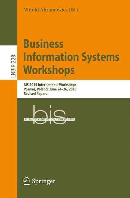 Business Information Systems Workshops 9783319267616 (Paperback)