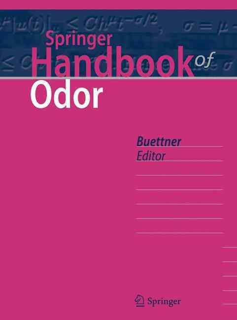 Springer Handbook of Odor By Andrea Buettner (editor) 9783319269306