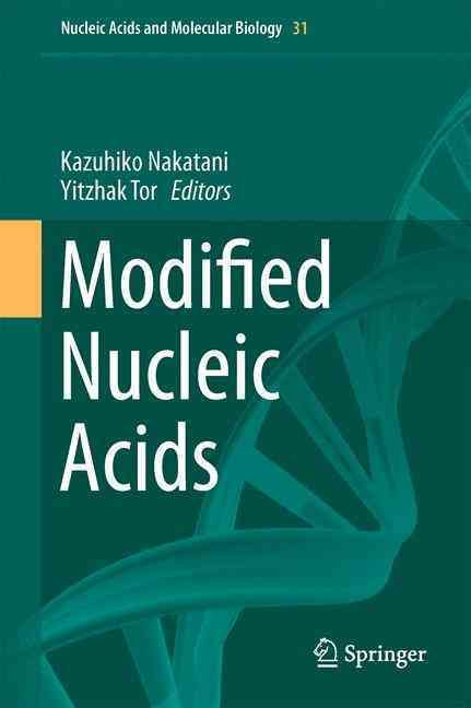 Modified Nucleic Acids 9783319271095 (Hardback)