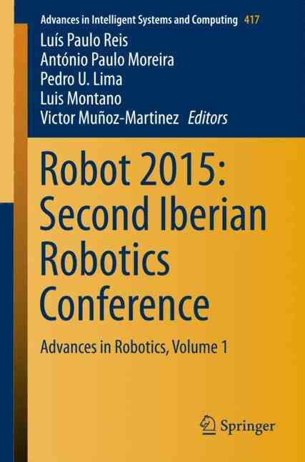 Robot 2015 Volume 1 9783319271453 (Paperback)