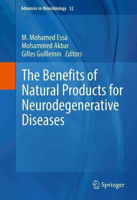 The Benefits of Natural Products for Neurodegenerative Diseases