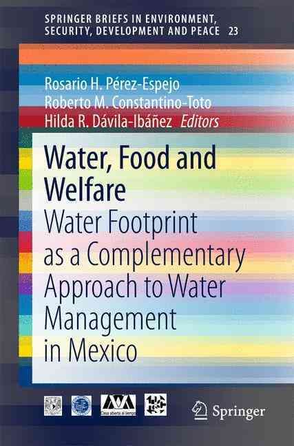 Water, Food and Welfare 9783319288222 (Paperback)