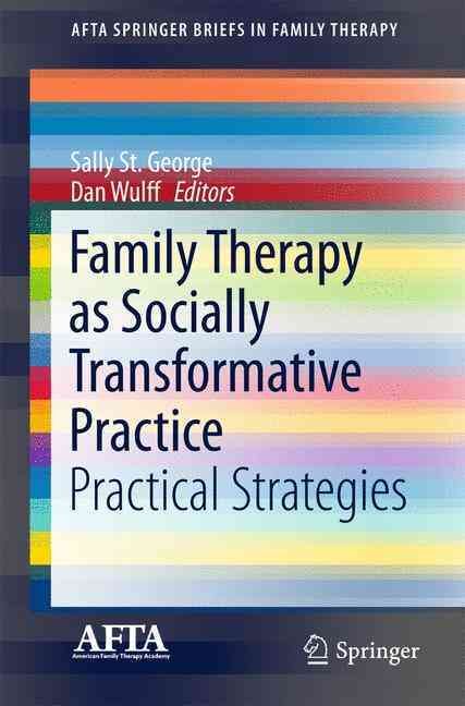 Family Therapy as Socially Transformative Practice 9783319291864