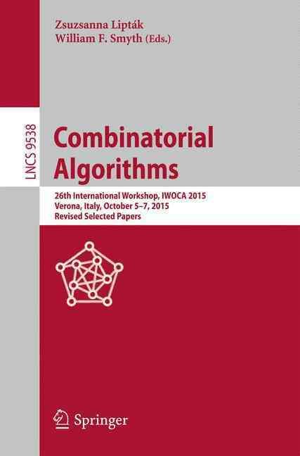 Combinatorial Algorithms 9783319295152 (Paperback)