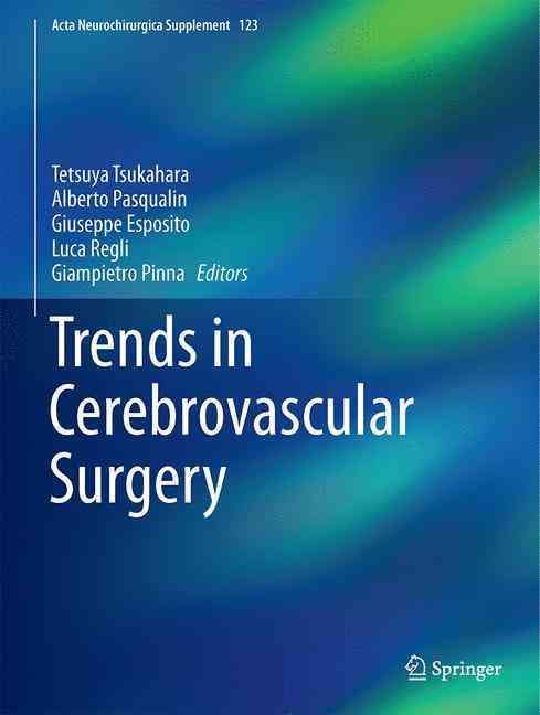 Trends in Cerebrovascular Surgery 9783319298856 (Hardback)