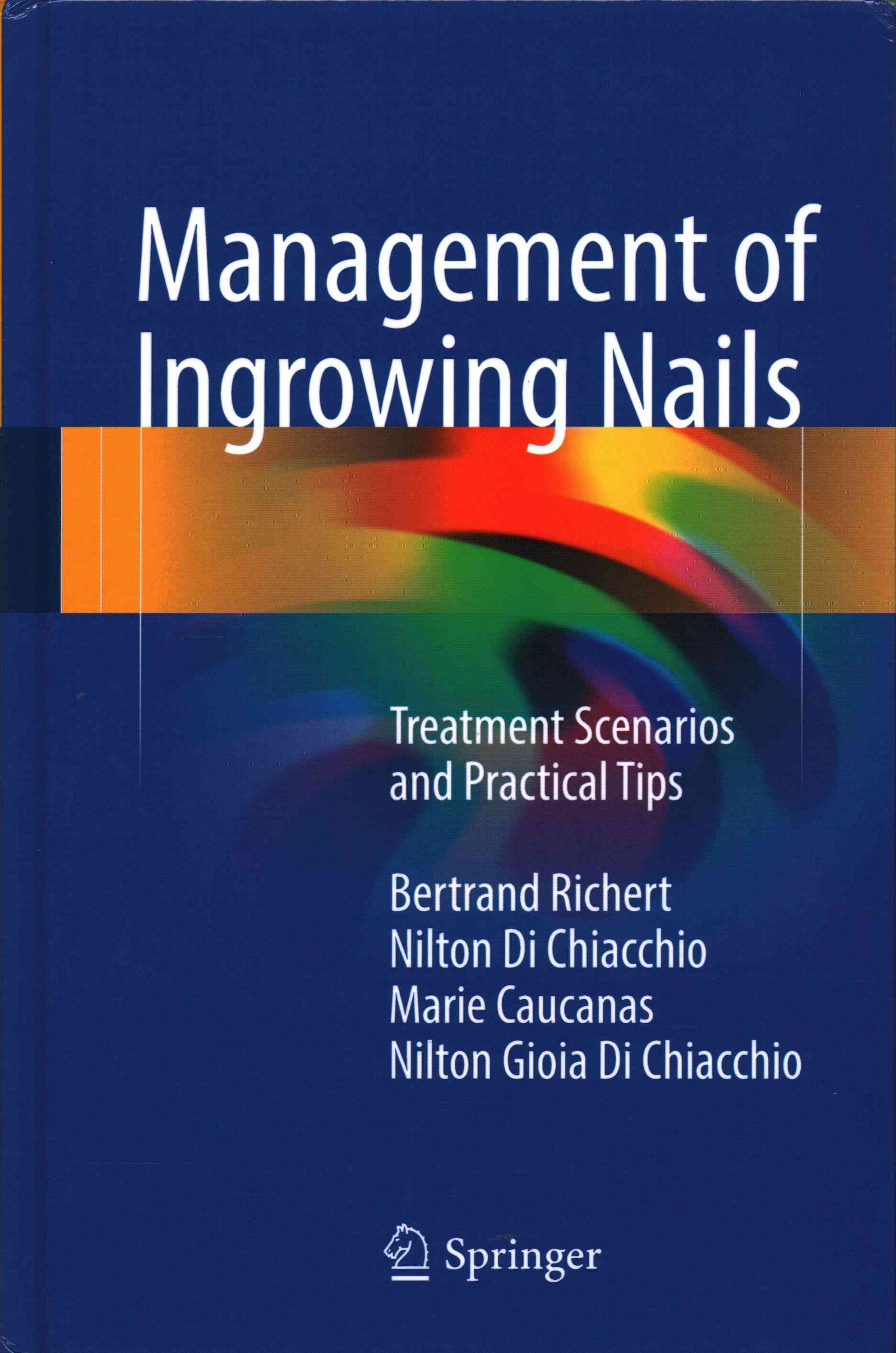 Management of Ingrowing Nails 9783319305530 (Hardback)