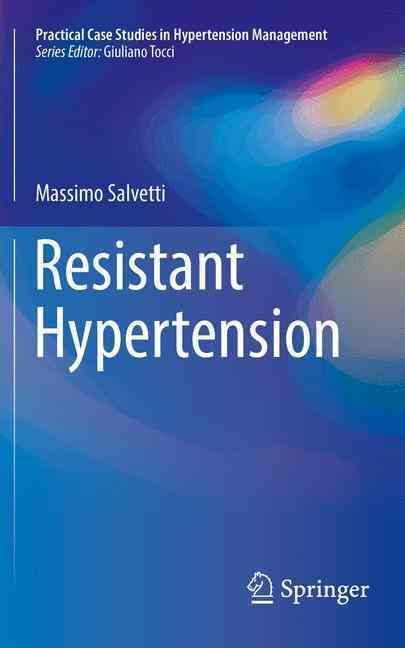 Resistant Hypertension By Massimo Salvetti 9783319306360 (Paperback)