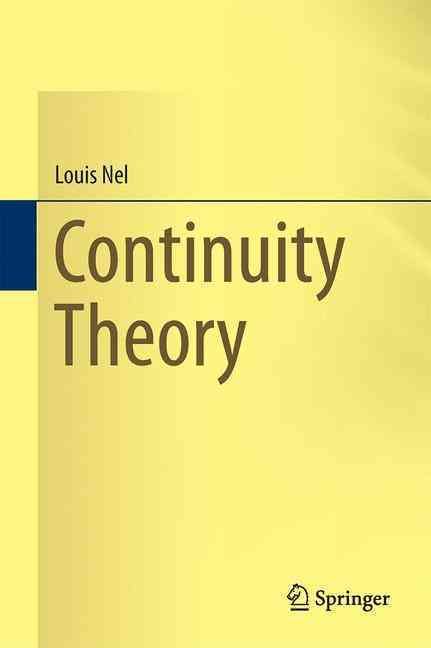 Continuity Theory By Louis Nel 9783319311586 (Hardback)