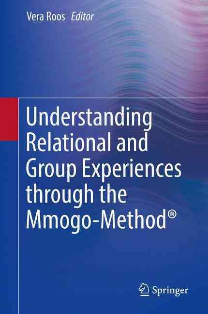 Understanding Relational and Group Experiences Through the Mmogo-Method