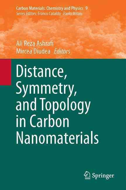 Distance, Symmetry, and Topology in Carbon Nanomaterials 9783319315829
