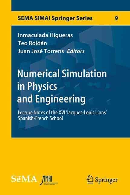 Numerical Simulation in Physics and Engineering 9783319321455