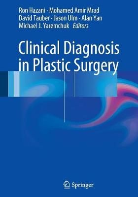 Clinical Diagnosis in Plastic Surgery 9783319344553 (Paperback)