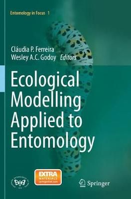 Ecological Modelling Applied to Entomology 9783319345406 (Paperback)