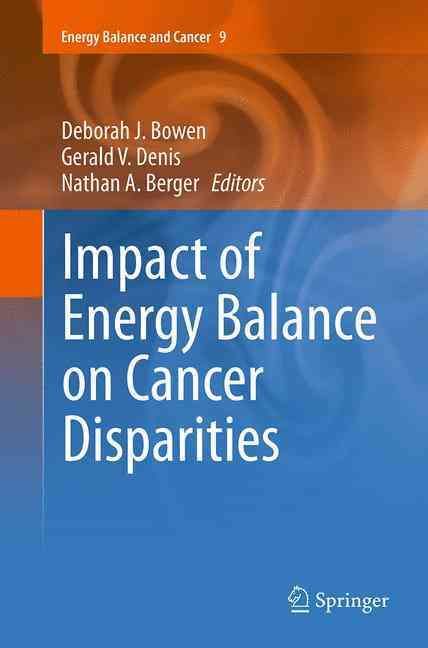 Impact of Energy Balance on Cancer Disparities 9783319345451