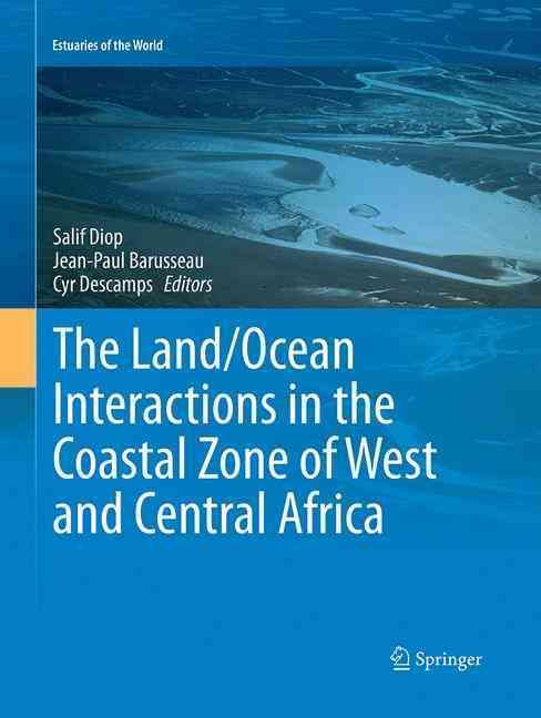 The Land/Ocean Interactions in the Coastal Zone of West and Central Africa