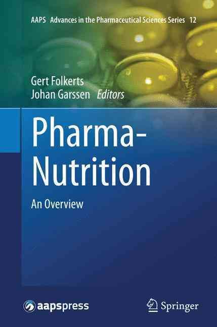 Pharma-Nutrition By Gert Folkerts (editor), Johan Garssen (editor)