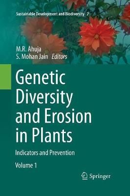 Genetic Diversity and Erosion in Plants : Indicators and Prevention