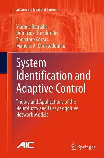 System Identification and Adaptive Control 9783319354125 (Paperback)